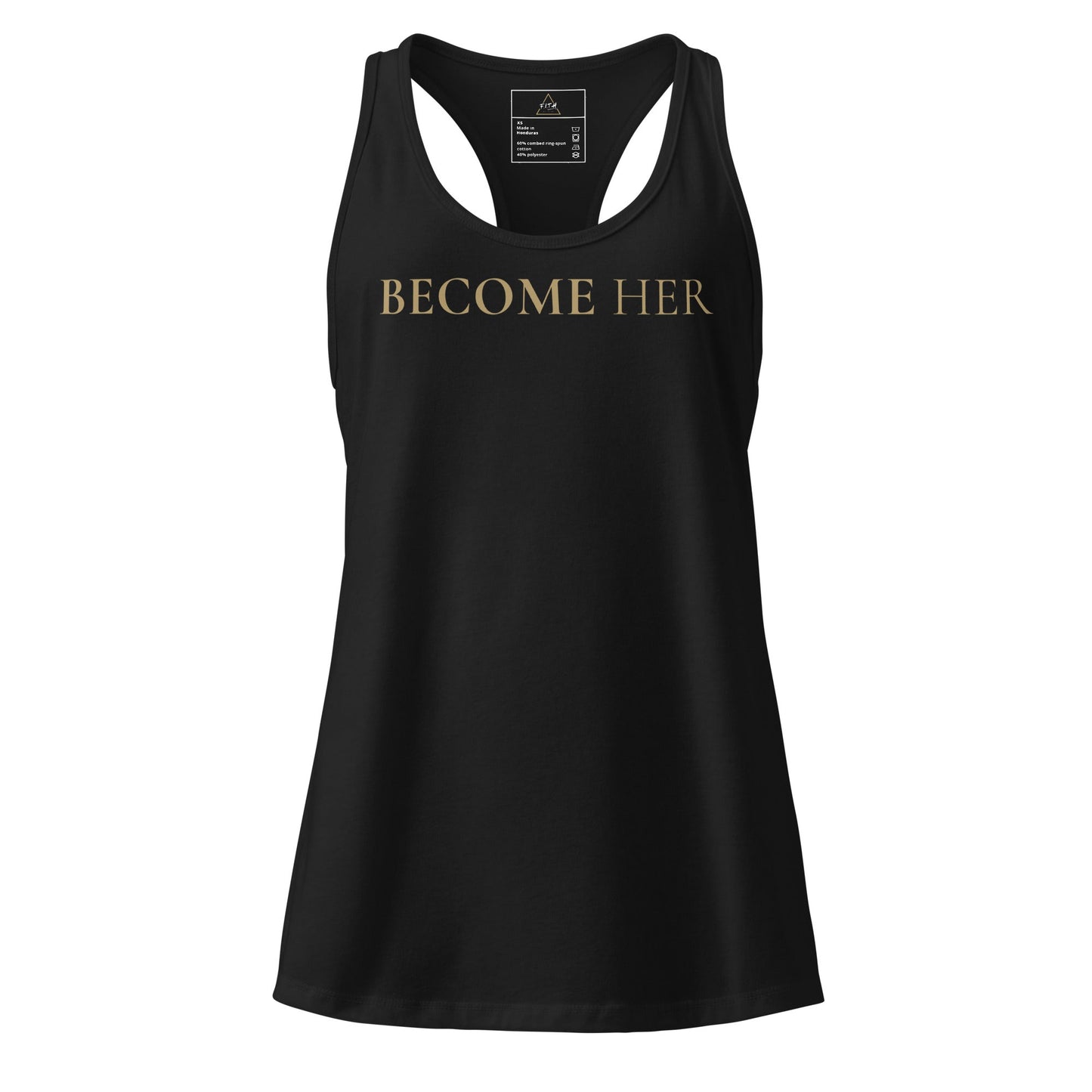 Become Her Racerback - F.I.T.H Clothing and Accessories