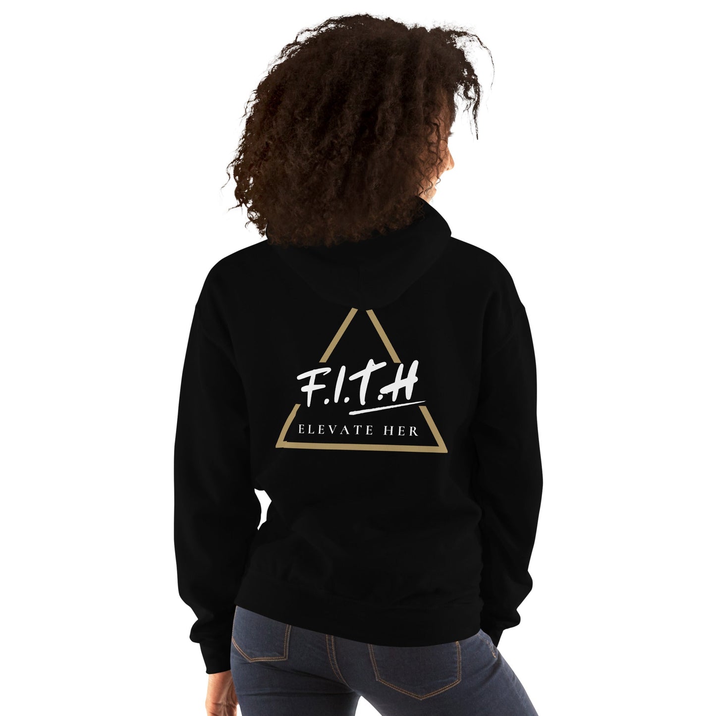Elevate Her F.I.T.H Hoodie - F.I.T.H Clothing and Accessories