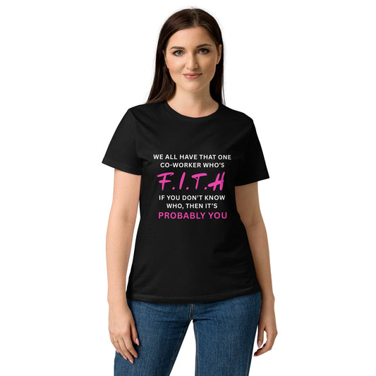 F.I.T.H Co-worker Women's T-Shirt - F.I.T.H Clothing and Accessories