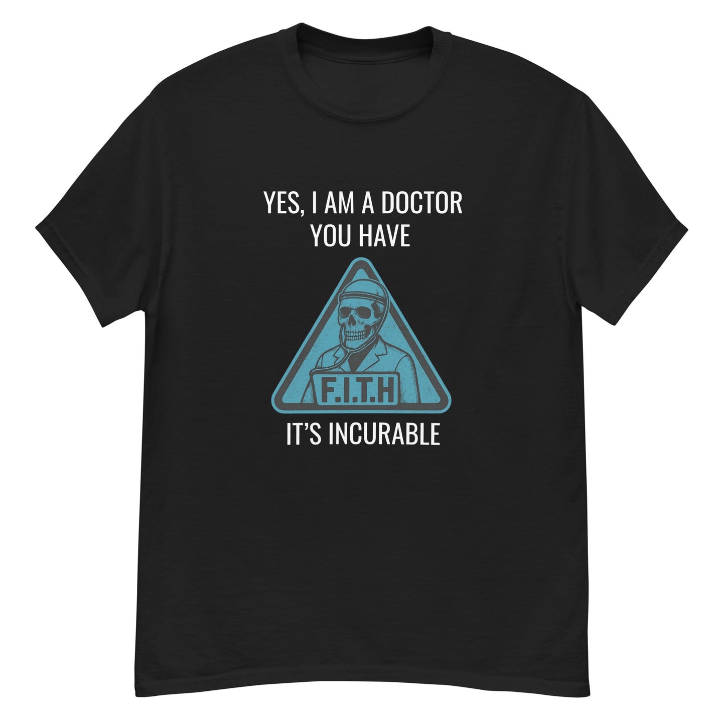 F.I.T.H Doctor Men's T-Shirt - F.I.T.H Clothing and Accessories