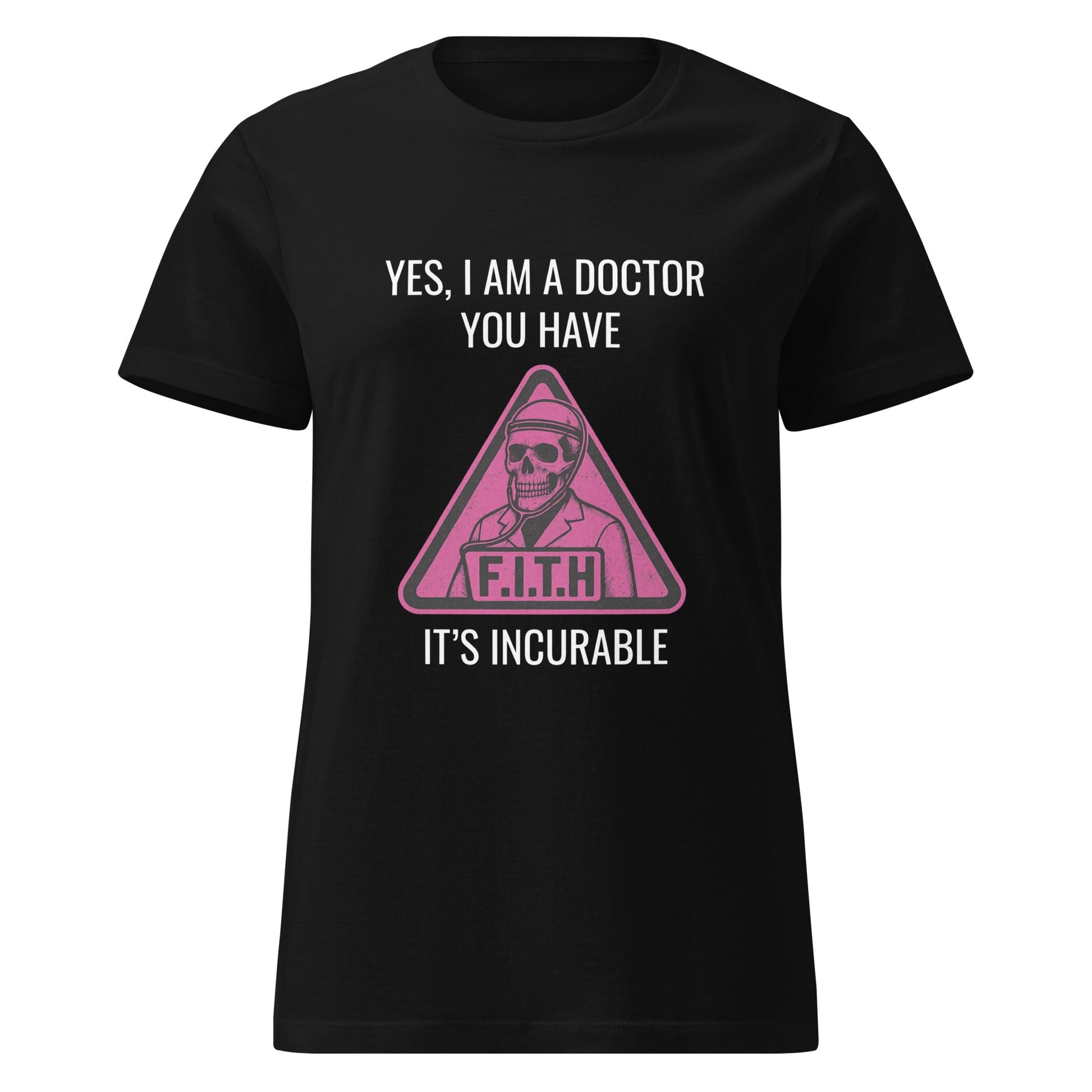 F.I.T.H Doctor Women's T-Shirt - F.I.T.H Clothing and Accessories