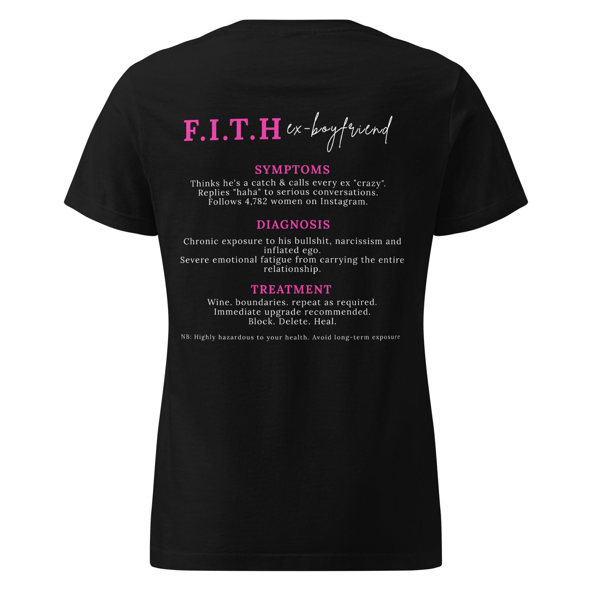 F.I.T.H Ex Boyfriend Women's T-Shirt - F.I.T.H Clothing and Accessories