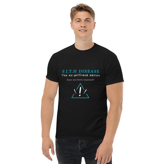 F.I.T.H Ex Girlfriend Men's T-Shirt - F.I.T.H Clothing and Accessories