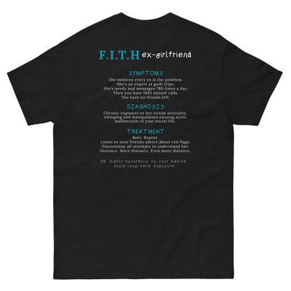 F.I.T.H Ex Girlfriend Men's T-Shirt - F.I.T.H Clothing and Accessories