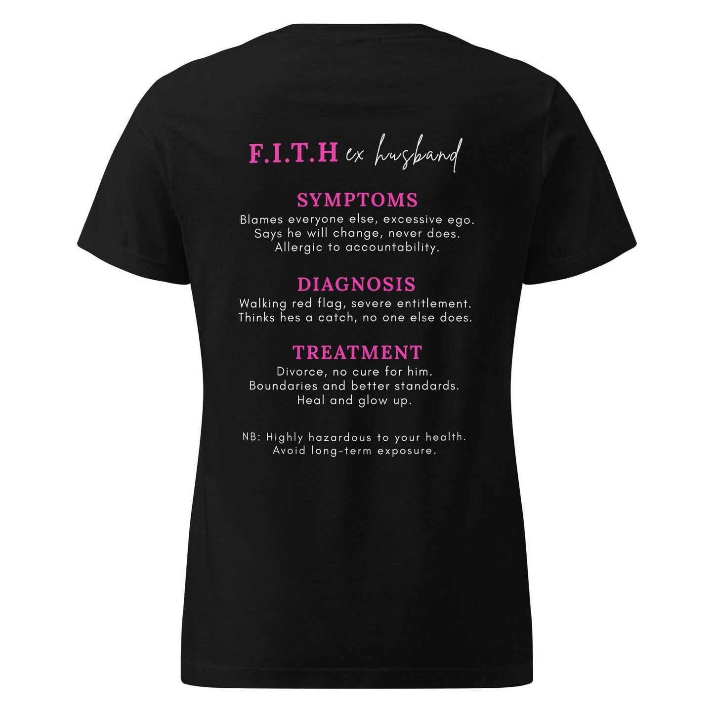 F.I.T.H Ex Husband Women's T-Shirt - F.I.T.H Clothing and Accessories