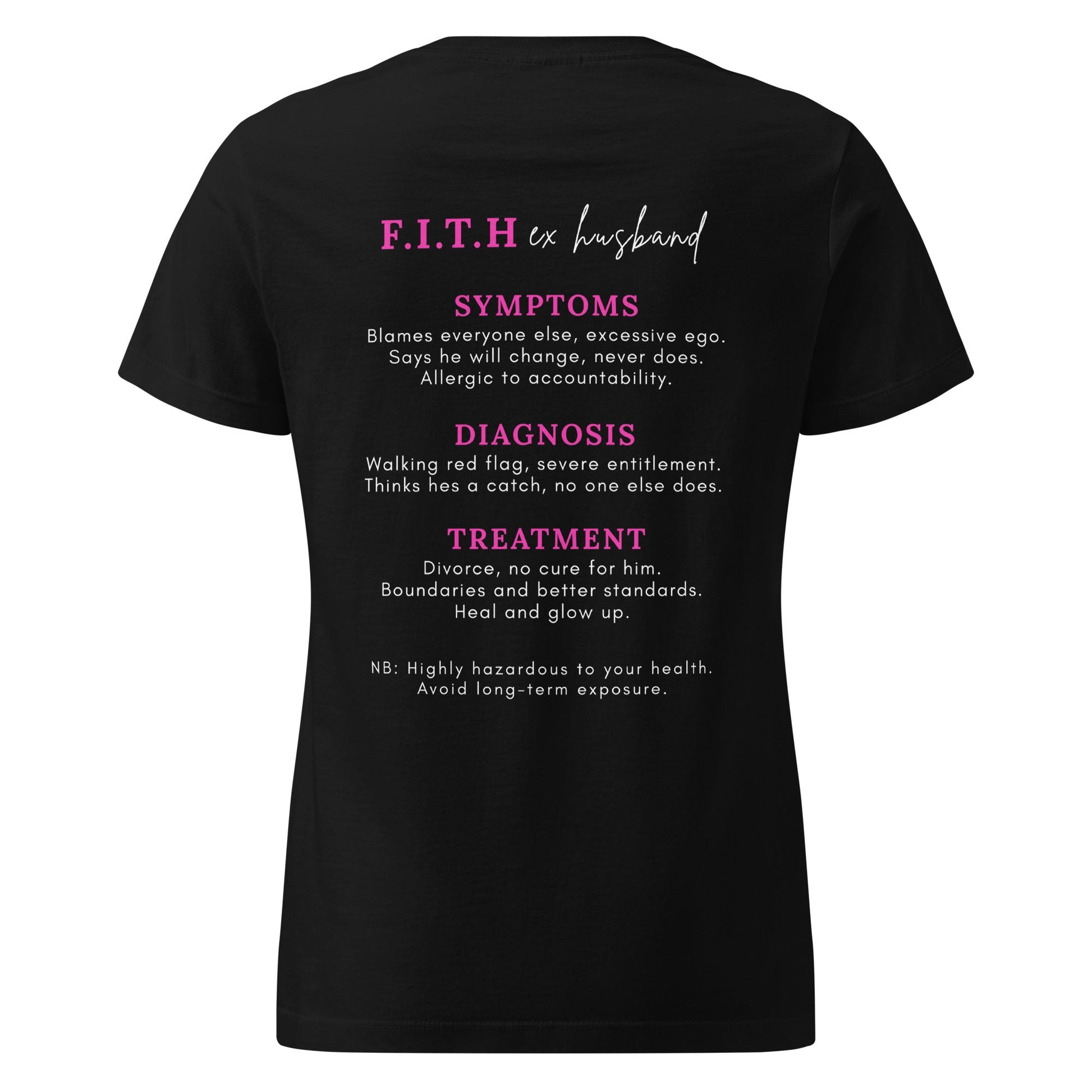 F.I.T.H Ex Husband Women's T-Shirt - F.I.T.H Clothing and Accessories