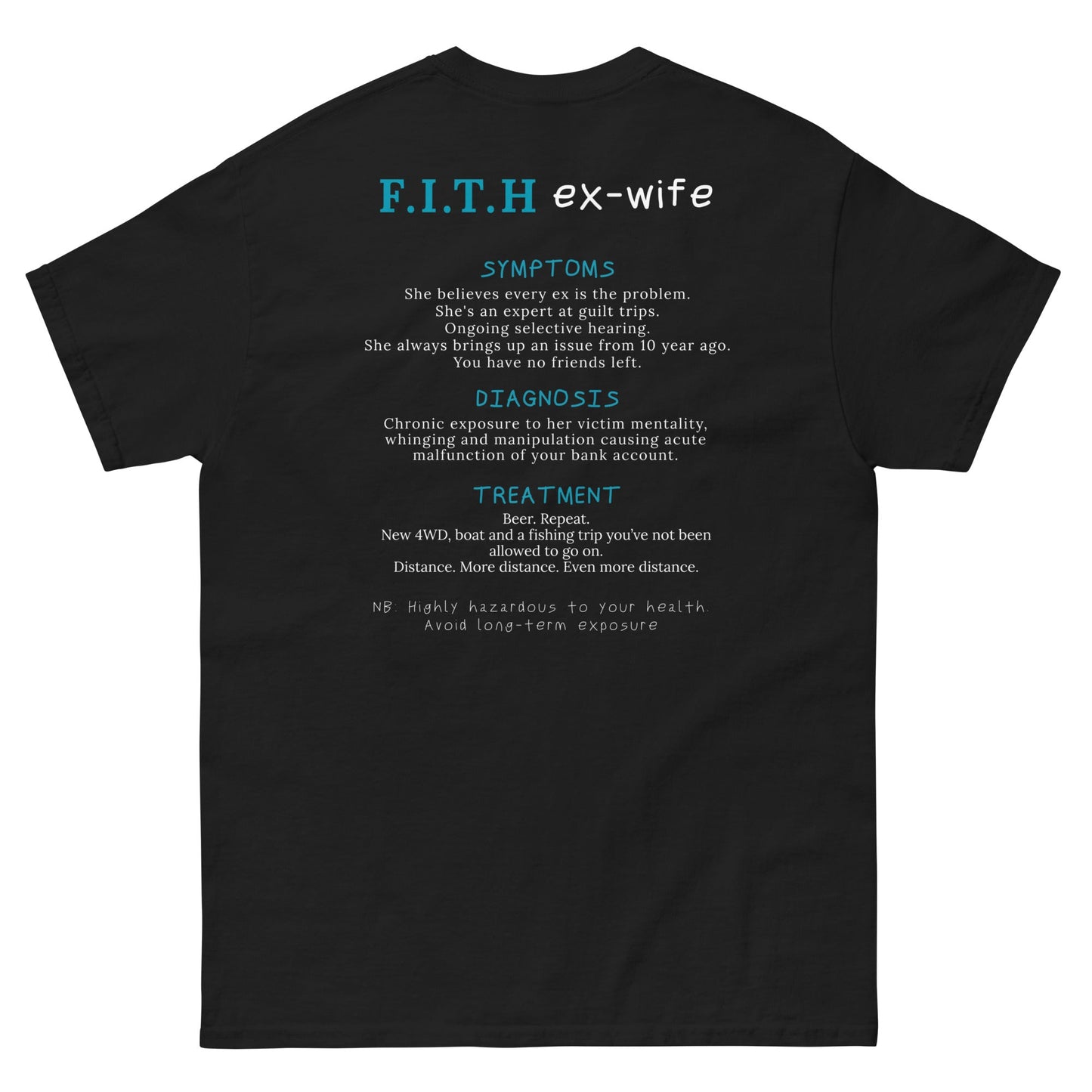 F.I.T.H Ex Wife Men's T-Shirt - F.I.T.H Clothing and Accessories