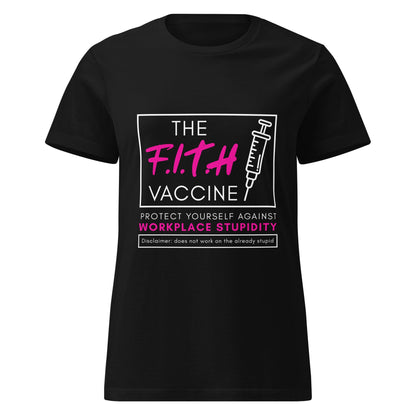F.I.T.H Vaccine Women's T-Shirt - F.I.T.H Clothing and Accessories