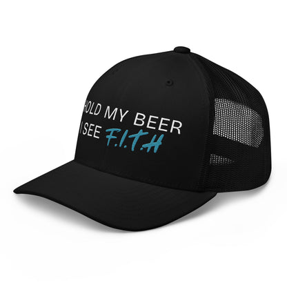 Hold My Beer Trucker Cap - F.I.T.H Clothing and Accessories