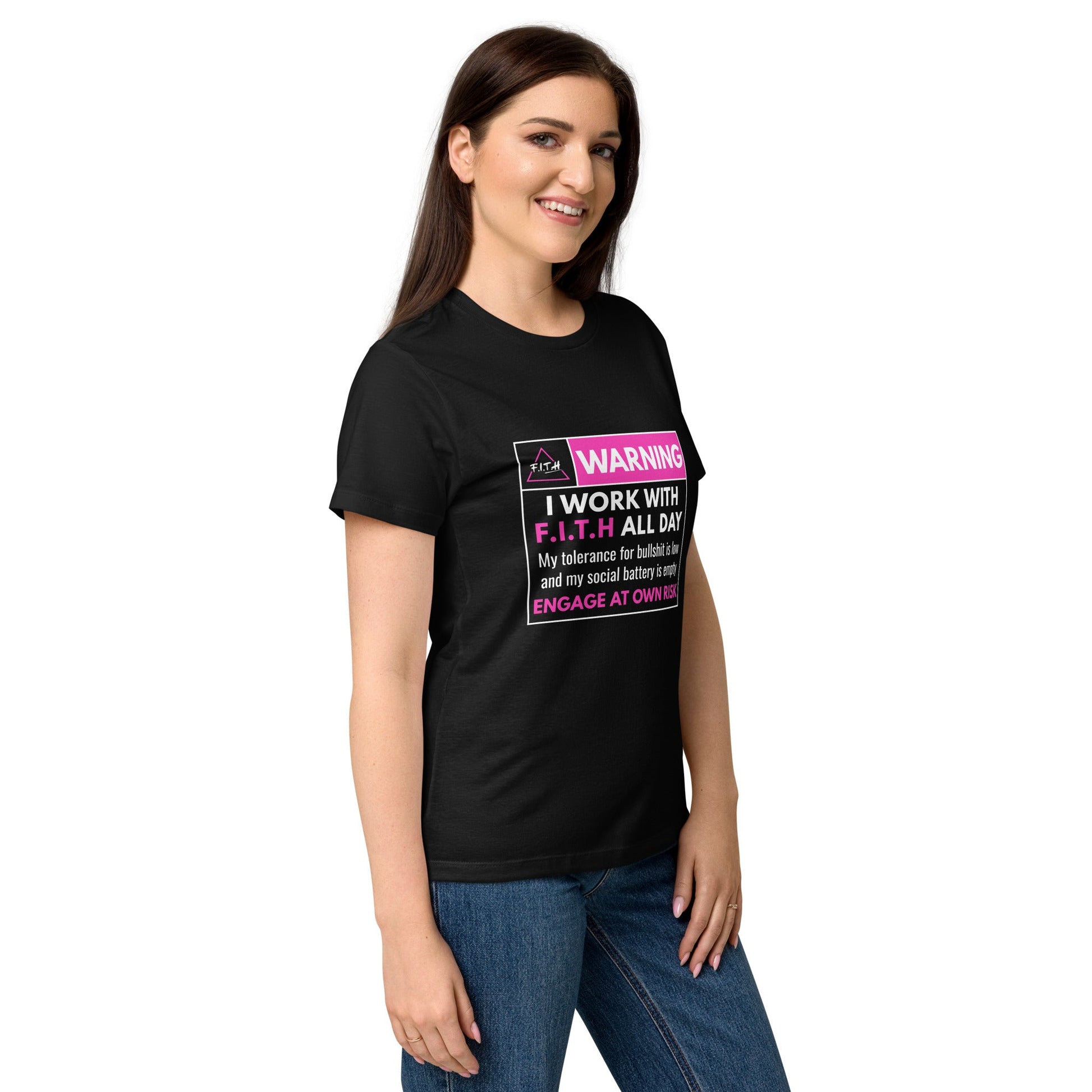 Work with F.I.T.H Women's T-Shirt - F.I.T.H Clothing and Accessories